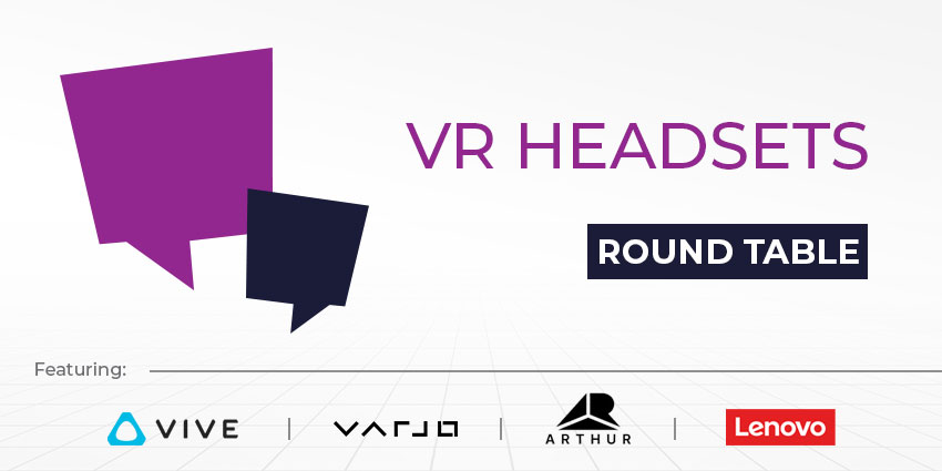 VR Headsets XR Today Round Table