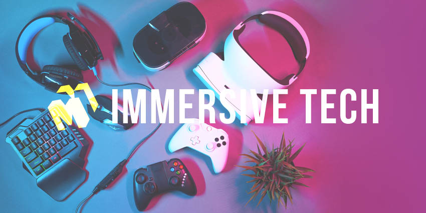 Immersive Tech