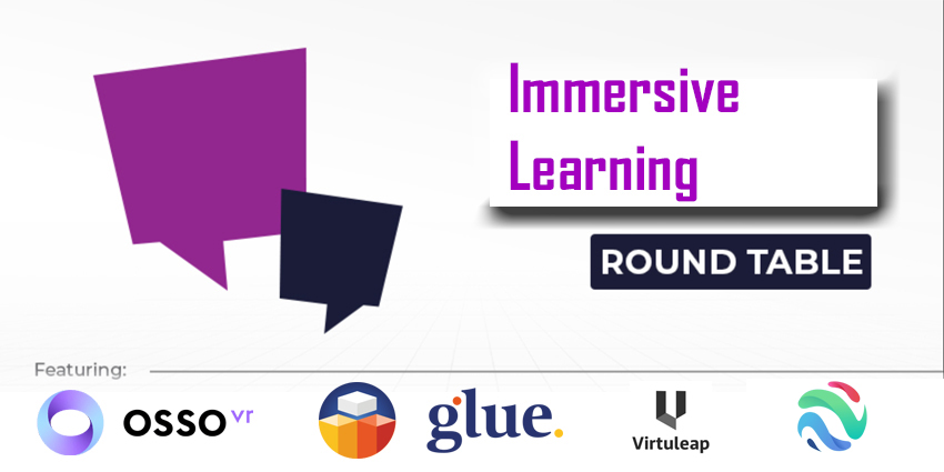 Immersive Learning: Expert Roundtable