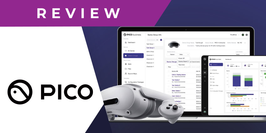 PICO Business Device Manager Review Simplifying XR Management - XR Today News