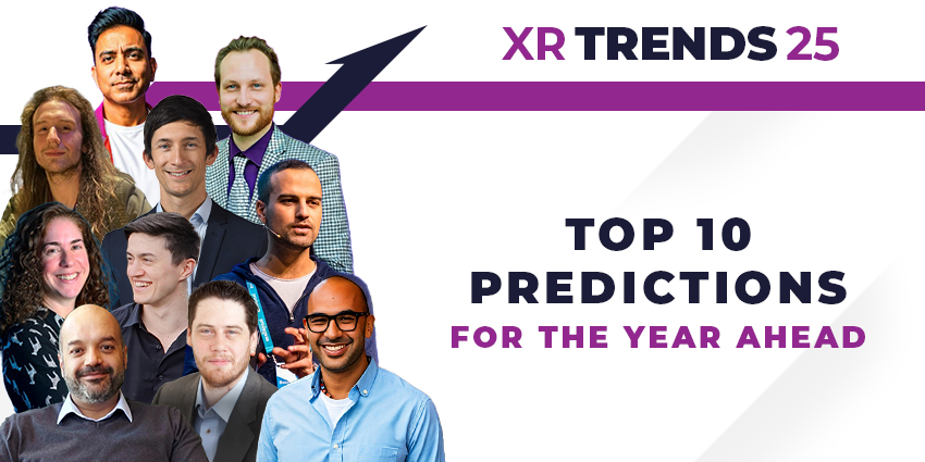 XR Trends 2025 - Top 10 Predictions - XR Today News